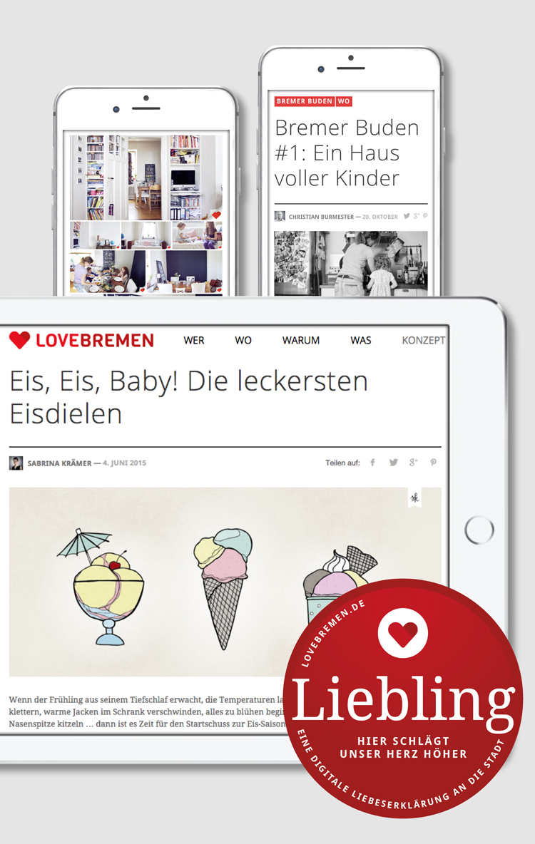Abbildung Smartphones und Tablet zur Ansicht der Webseite. Ein Störer bildet die Aufschrift „Liebling hier schlägt unser Herz höher“ ab.